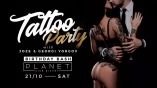 Planet club-BIRTHDAY BASH TATTOO PARTY 