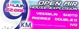 OPEN AIR HOUSE EXPLOSION 2013 