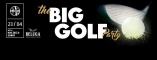 Planet club-The BIG GOLF Party