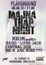Playground- MАЙНА TRAP NIGHT