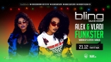 Bling club - ALEX  VLADI  Funkster 
