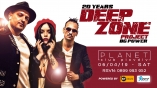 Planet club-Deep Zone Project 20 years on stage