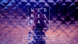 Planet club-Wednesday vibes