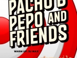 Страхотното парти с Pacho, Pepo & Friends в клуб Chervilo