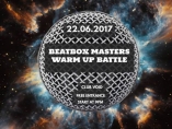 Beatbox Masters Warm Up Battle във VOID club
