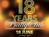 Клуб Bally отбелязва своя 18 рожден ден
