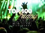 Planet club-Top 100 Friday with DJ Bowax