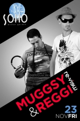 Muggsy&Reggi/Re-View/ @ Soho Winter Garden